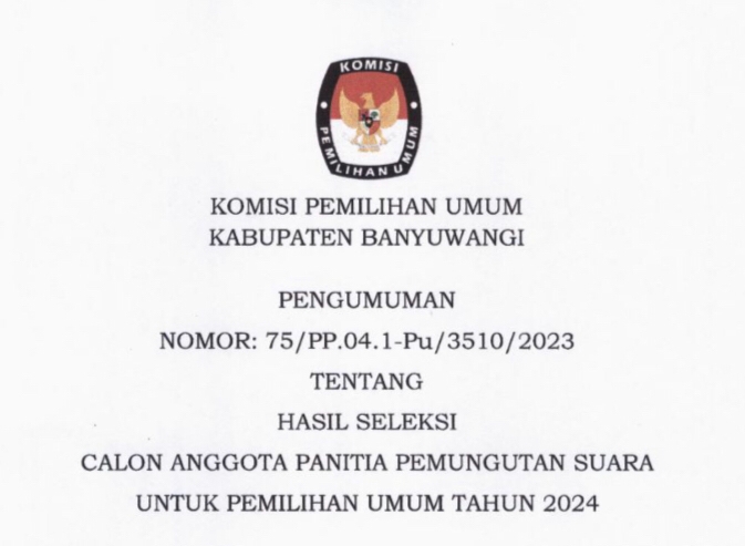 PENGUMUMAN-HASIL-SELEKSI-CALON-ANGGOTA-PANITIA-PEMUNGUTAN-SUARA-UNTUK-PEMILIHAN-UMUM-TAHUN-2024